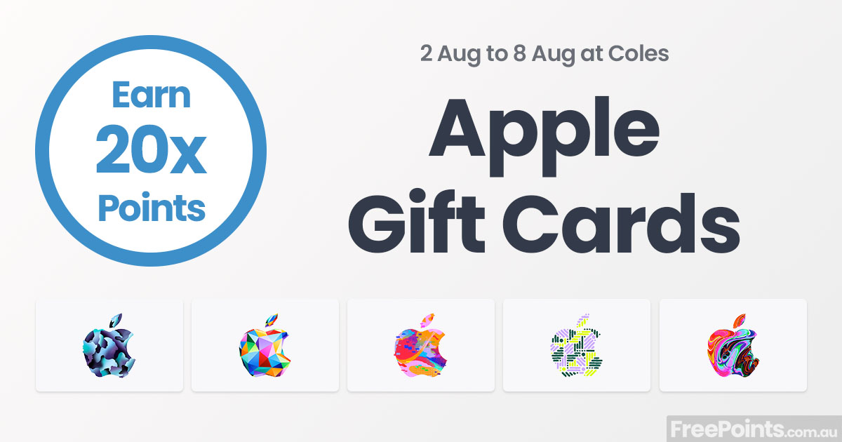 20x Flybuys points on Apple gift cards @ Coles (2 Aug to 8 Aug 2023) :  r/VelocityFrequentFlyer