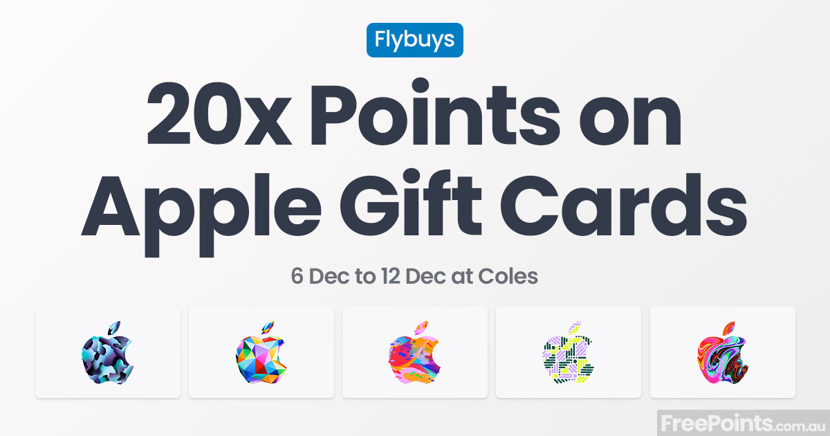 20x Flybuys points on Apple gift cards @ Coles (2 Aug to 8 Aug 2023) :  r/VelocityFrequentFlyer